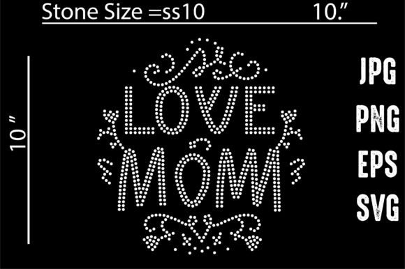 Love Mom Rhinestone Templates Design: A Designer's Guide to This Premium Font
